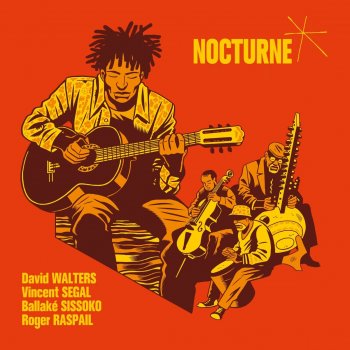 David Walters Freedom (feat. Vincent Ségal, Ballaké Sissoko & Roger Raspail)