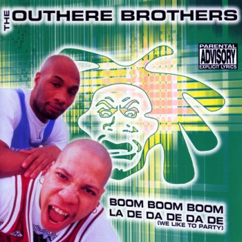 The Outhere Brothers La de Da de Da de (We Like to Party) ((OHB Extended Mix))