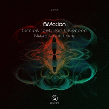 BMotion Need Your Love
