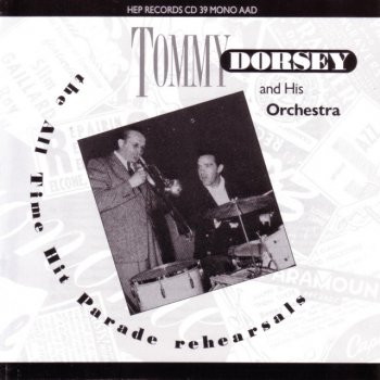 Tommy Dorsey feat. His Orchestra The Lamp Is Low