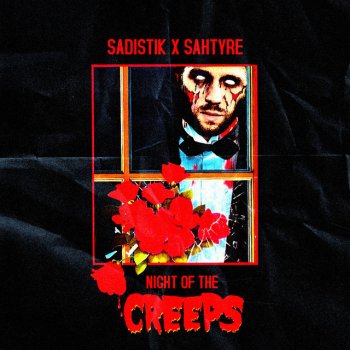Sadistik feat. Sahtyre Night of the Creeps