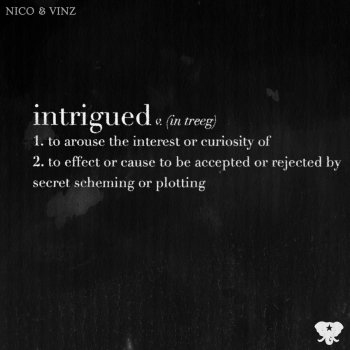 Nico & Vinz Intrigued