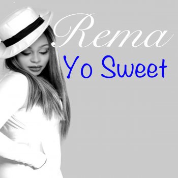 Rema Yo Sweet