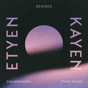 Etyen Kayen - Pomme Rouge Remix