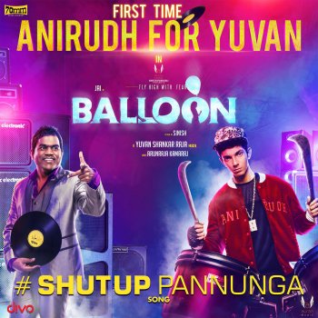 Anirudh Ravichander feat. Arunraja Kamaraj Shut Up Pannunga