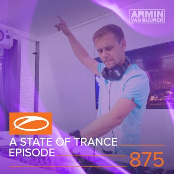 Armin van Buuren A State Of Trance (ASOT 875) - Vote For DJ Mag Top 100