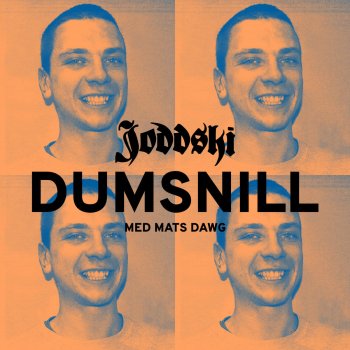 Joddski feat. Mats Dawg Dumsnill
