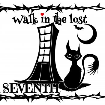 SEVENTH Walk in the Lost