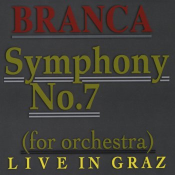 Glenn Branca Harmonic Series Chords: II.