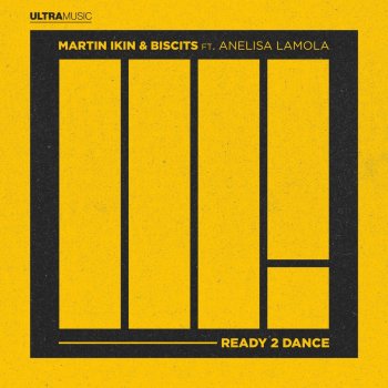 Martin Ikin Ready 2 Dance (feat. Anelisa Lamola)