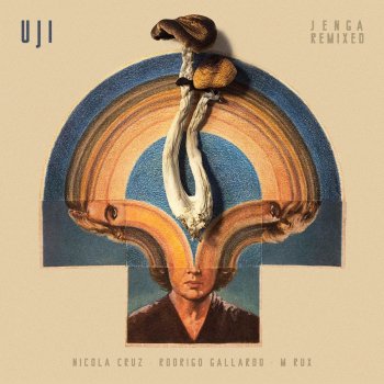 Uji feat. Nicola Cruz Jenga - Nicola Cruz Remix