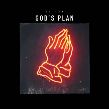 El Ken God's Plan