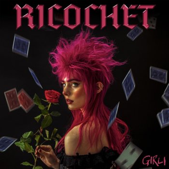 GIRLI Ricochet