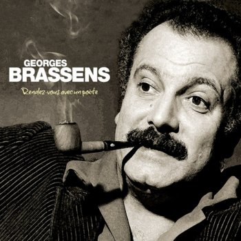 Georges Brassens Comme Hier (Poème De Paul Fort)