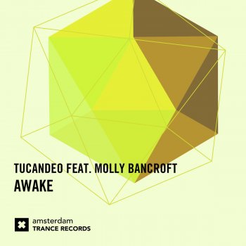 Tucandeo feat. Molly Bancroft Awake - Original Mix