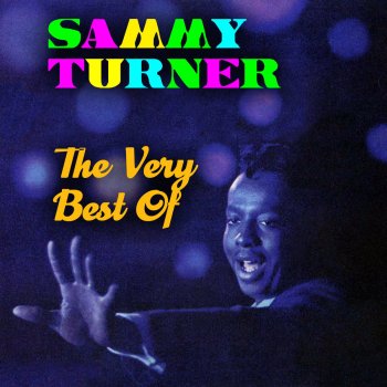 Sammy Turner Pour It On