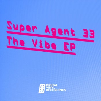 Super Agent 33 Let It In - Original Mix