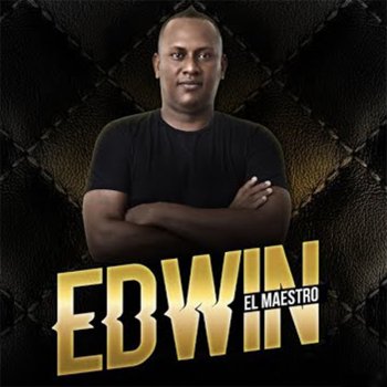 Edwin El Maestro Suerte y Muerte