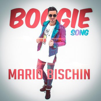 Mario Bischin Boogie Song