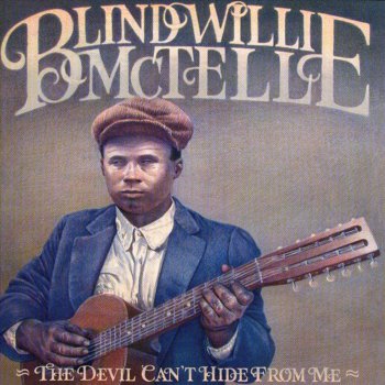 Blind Willie McTell Monologues