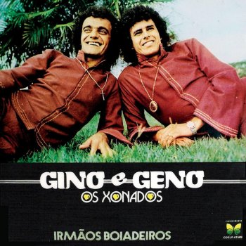 Gino & Geno Saudade de Alguém