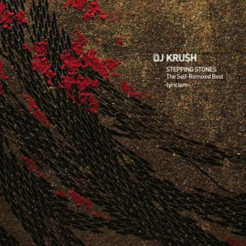 DJ Krush feat. C.L. Smooth Only The Strong Survive (Bon Mix)