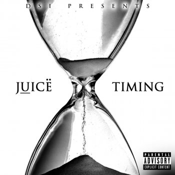 Juice feat. Zeke My Hustle