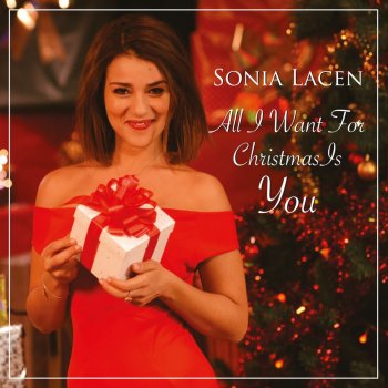 Sonia Lacen All I Want for Christmas Is You