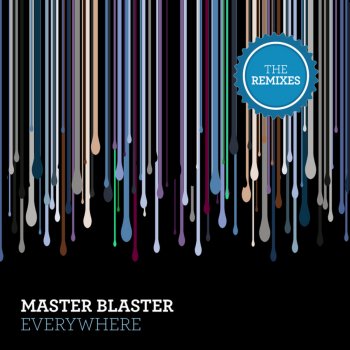 Master Blaster feat. Silver Nikan Everywhere - Silver Nikan Remix
