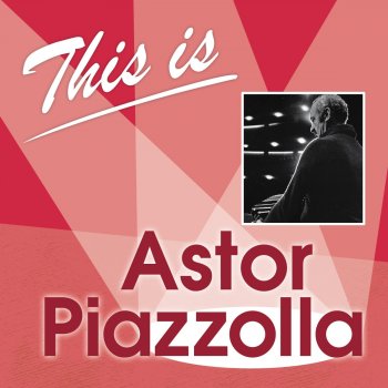 Astor Piazzolla Sensiblero (Bonus)