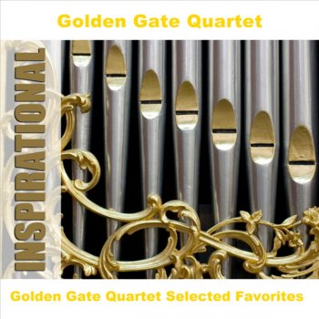 Golden Gate Quartet Lord I Want To Walk With Thee
