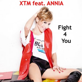 XTM Fight 4 You (Original XTM Radio Mix)