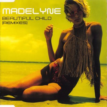 Madelyne Beautiful Child - Milk Inc Remix