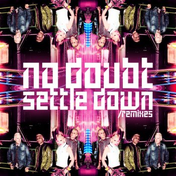 No Doubt Settle Down - So Shifty Remix