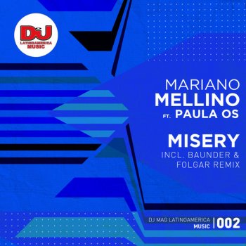 Mariano Mellino feat. Paula OS, Baunder & Folgar Misery - Baunder & Folgar Remix