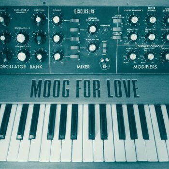 Disclosure feat. Eats Everything Moog for Love (Radio Edit)