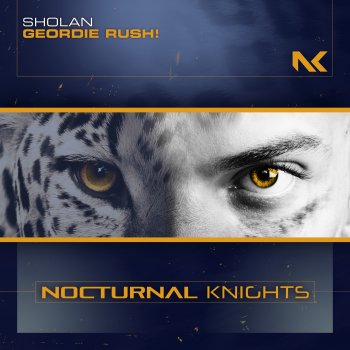 Sholan Geordie Rush! (Extended Mix)