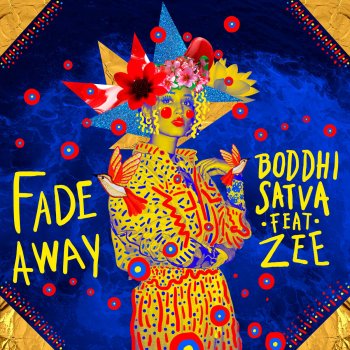 Boddhi Satva feat. Zee Fade Away (Main Mix)
