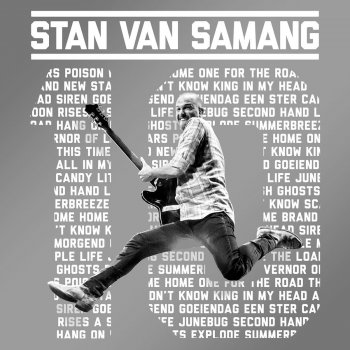 Stan Van Samang King In My Head - Live