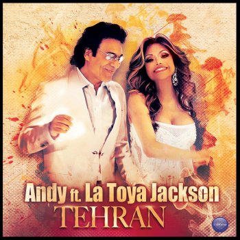 Andy feat. La Toya Jackson Tehran
