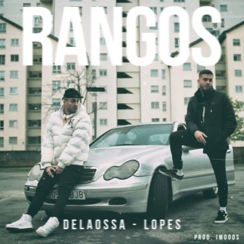 Lopes feat. Delaossa Rangos