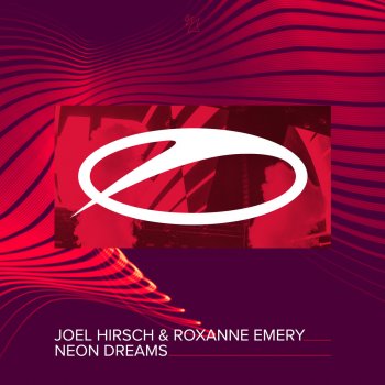 Joel Hirsch feat. Roxanne Emery Neon Dreams