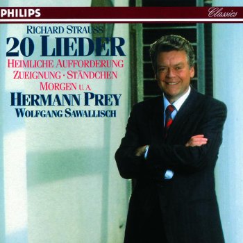 Hermann Prey & Wolfgang Sawallisch Lieder, Op. 10: No. 1. Zueignung