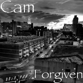 Cam Forgiven