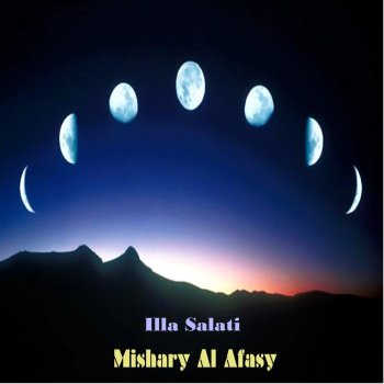 Mishary Alafasy Ilahi Saeydi