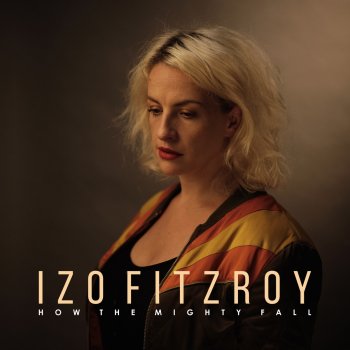 Izo FitzRoy Blind Faith