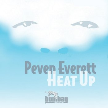 Peven Everett feat. Awaaz Heat Up - Awaaz Club Edit
