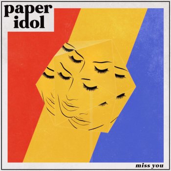 Paper Idol Miss You
