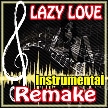 The Supreme Team Lazy Love (Instrumental)