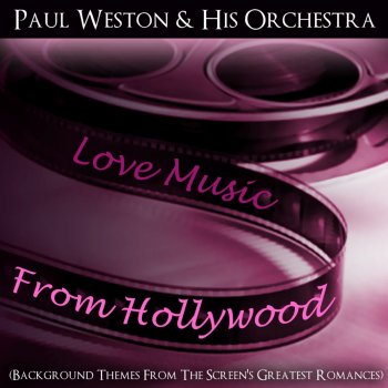 Paul Weston and His Orchestra Now Voyager